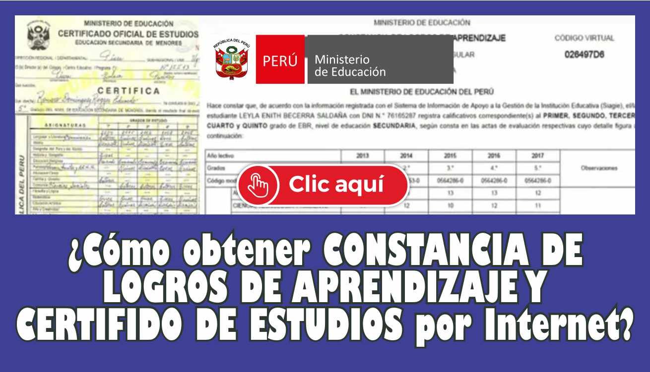 MINEDU Cómo obtener CONSTANCIA DE LOGROS DE APRENDIZAJE Y CERTIFIDO