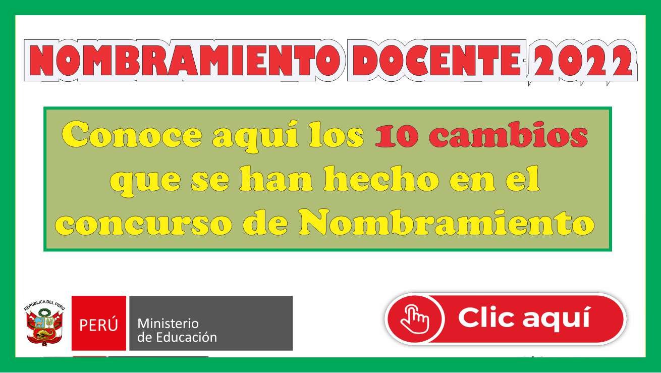 NOMBRAMIENTO DOCENTE 2022: Conozca Aquí Los 10 Cambios Que Se Hicieron ...