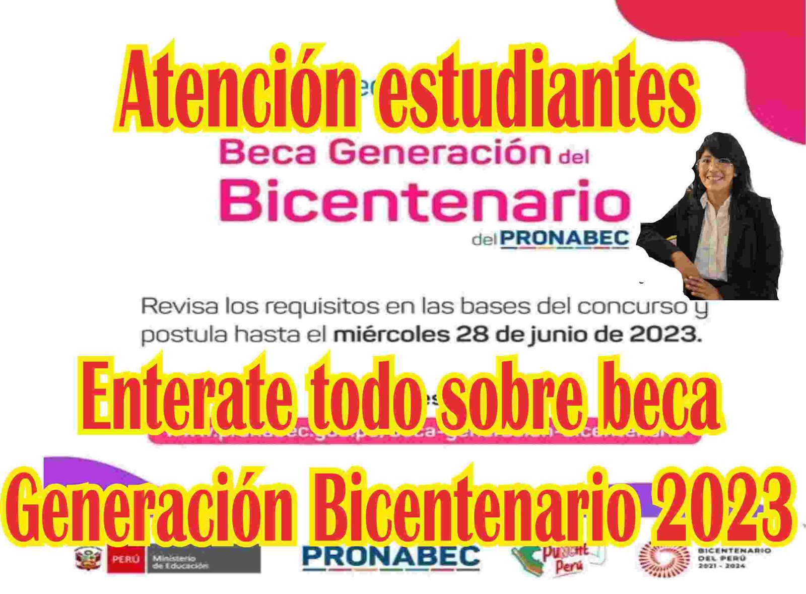 Atención Estudiantes: Beca Bicentenario 2023